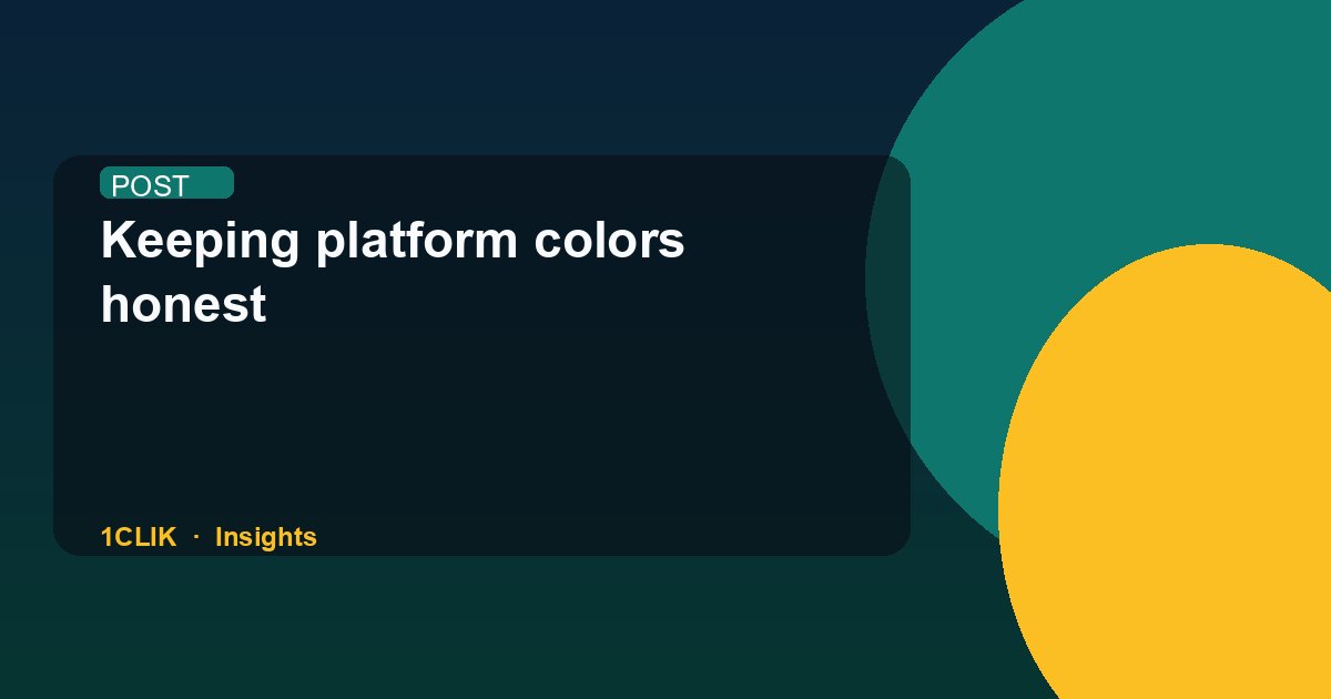 Keeping platform colors honest