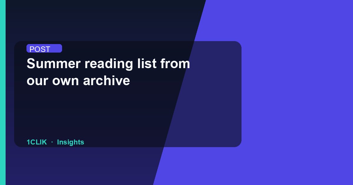 Summer reading list from our own archive