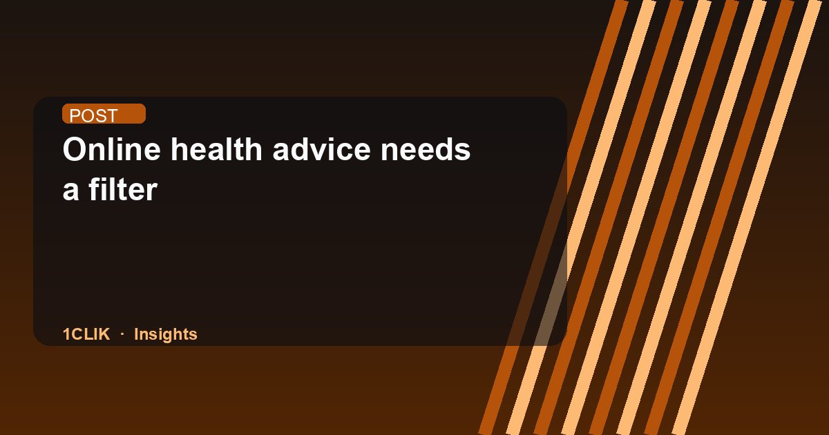Online health advice needs a filter